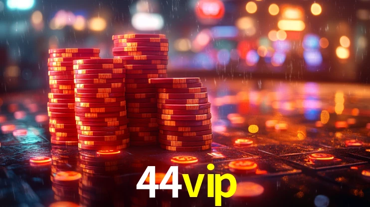 44vip: Jogos de Caça-Níqueis-Altas Recompensas, Roleta-Velocidade, Blackjack-Desafios Máximos